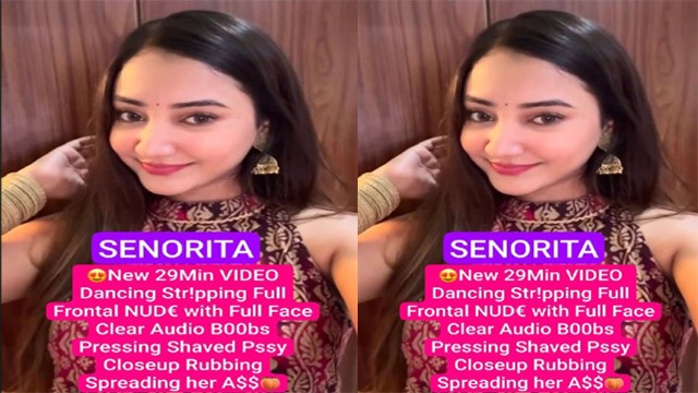 Senorita Famous Instagram Influencer New 29Min Premium Live